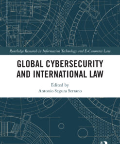 Global Cybersecurity and International Law eBook