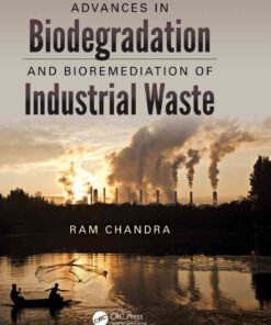 Advances in Biodegradation and Bioremediation of Industrial Waste eBook