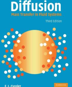 Diffusion: Mass Transfer in Fluid Systems eBook