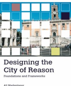 Designing the City of Reason: Foundations and Frameworks eBook