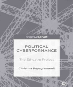 Political Cyberformance: The Etheatre Project eBook