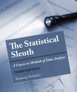 The Statistical Sleuth: A Course in Methods of Data Analysis, 3rd Edition eBook