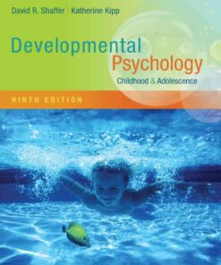 Developmental Psychology: Childhood and Adolescence, 9th Edition eBook