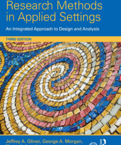 Research Methods in Applied Settings: An Integrated Approach to Design and Analysis, 3rd Edition eBook