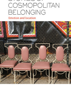 Stories of Cosmopolitan Belonging: Emotion and Location eBook