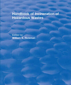 Handbook of Incineration of Hazardous Wastes (1991) eBook