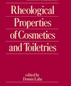 Rheological Properties of Cosmetics and Toiletries eBook
