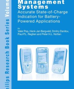 Battery Management Systems: Accurate State-of-Charge Indication for Battery-Powered Applications eBook