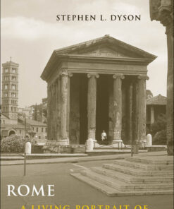 Rome: A Living Portrait of an Ancient City eBook