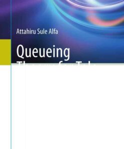 Queueing Theory for Telecommunications: Discrete Time Modelling of a Single Node System eBook