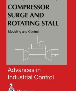 Compressor Surge and Rotating Stall: Modeling and Control eBook