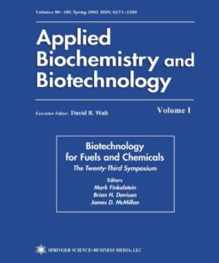 Biotechnology for Fuels and Chemicals: The Twenty-Third Symposium eBook