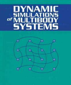 Dynamic Simulations of Multibody Systems eBook