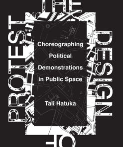 The Design of Protest eBook