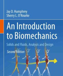 An Introduction to Biomechanics: Solids and Fluids, Analysis and Design eBook