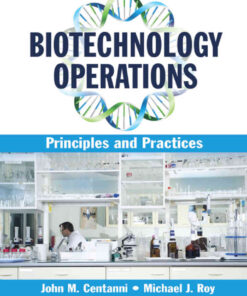 Biotechnology Operations: Principles and Practices eBook
