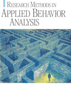 Research Methods in Applied Behavior Analysis, 1st Edition eBook