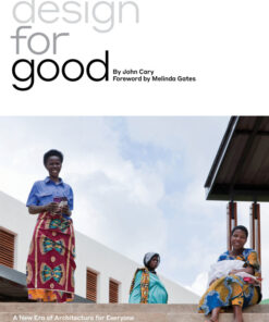 Design for Good: A New Era of Architecture for Everyone eBook
