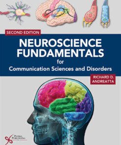 Neuroscience Fundamentals for Communication Sciences and Disorders, 2nd Edition eBook