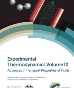 Experimental Thermodynamics Volume IX: Advances in Transport Properties of Fluids eBook