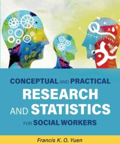 Conceptual and Practical Research and Statistics for Social Workers, 1st Edition eBook