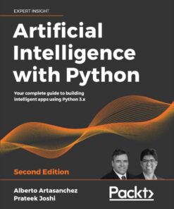 Artificial Intelligence with Python: complete guide to building intelligent apps using Python 3.x eBook