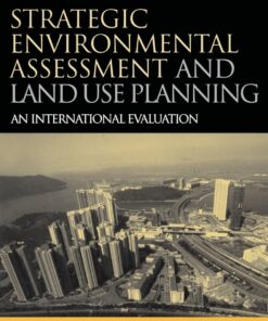 Strategic Environmental Assessment and Land Use Planning eBook