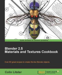 Blender 2.5 Materials and Textures Cookbook eBook