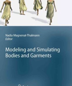 Modeling and Simulating Bodies and Garments eBook