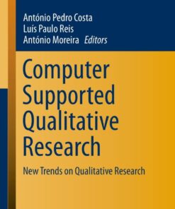 Computer Supported Qualitative Research: New Trends on Qualitative Research eBook