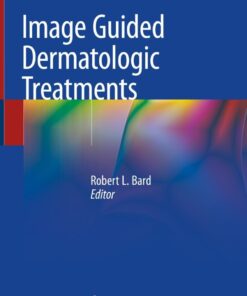 Image Guided Dermatologic Treatments eBook