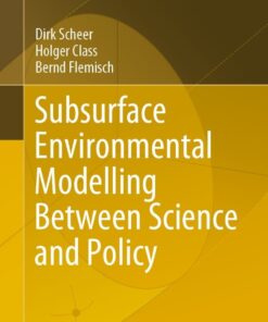 Subsurface Environmental Modelling Between Science and Policy eBook