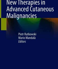 New Therapies in Advanced Cutaneous Malignancies eBook