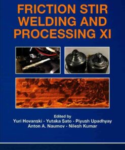 Friction Stir Welding and Processing XI eBook