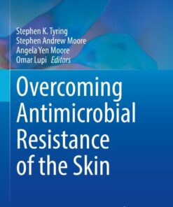 Overcoming Antimicrobial Resistance of the Skin eBook