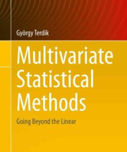 Multivariate Statistical Methods: Going Beyond The Linear eBook