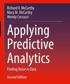 Applying Predictive Analytics: Finding Value in Data eBook