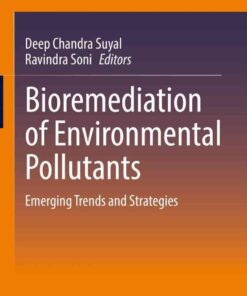 Bioremediation of Environmental Pollutants: Emerging Trends and Strategies eBook