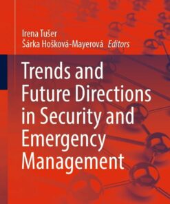 Trends and Future Directions in Security and Emergency Management eBook