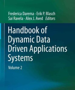 Handbook of Dynamic Data Driven Applications Systems: Volume 2 eBook