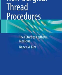 Non-Surgical Thread Procedures: The Future of Aesthetic Medicine eBook