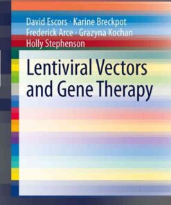 Lentiviral Vectors and Gene Therapy eBook