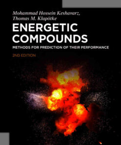 Energetic Compounds: Methods for Prediction of their Performance eBook