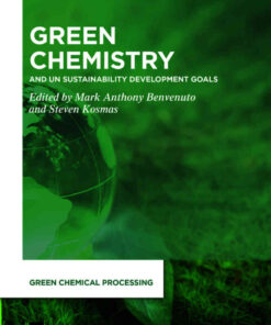 Green Chemistry: and UN Sustainability Development Goals eBook