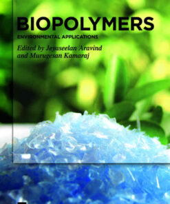 Biopolymers: Environmental Applications eBook