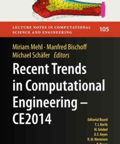 Recent Trends in Computational Engineering - CE2014: Optimization, Uncertainty, Parallel Algorithms, Coupled and Complex Problems eBook
