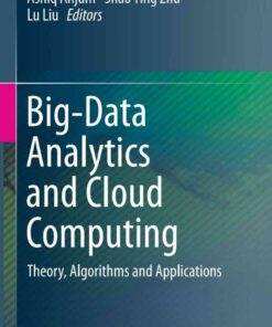 Big-Data Analytics and Cloud Computing: Theory, Algorithms and Applications eBook