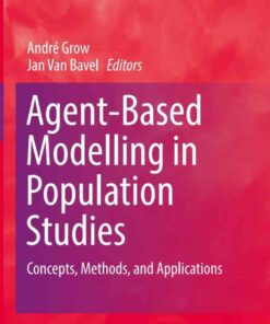 Agent-Based Modelling in Population Studies: Concepts, Methods, and Applications eBook
