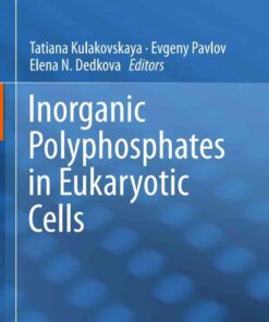 Inorganic Polyphosphates in Eukaryotic Cells eBook