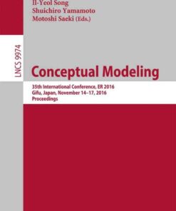 Conceptual Modeling: 35th International Conference, ER 2016, Gifu, Japan, November 14-17, 2016, Proceedings eBook